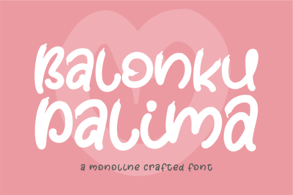 Balonku Dalima: A Versatile Font for Everyday Creativity