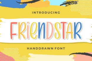 Discover the Charm of Friendstar: A Versatile Display Font for Creative Projects