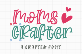 Moms Crafter: A Friendly Font for Creative Projects
