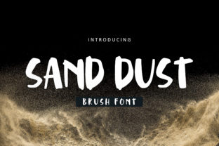Sand Dust Font: A Casual Touch for Creative Projects